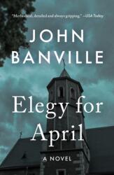 Elegy for April (ISBN: 9781250421425)