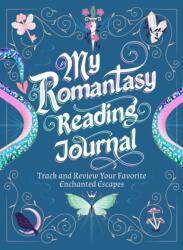 My Romantasy Reading Journal (ISBN: 9781250421029)
