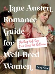 Jane Austen Romance Guide for Well-Bred Women (ISBN: 9781250420909)