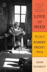 Love and Need (ISBN: 9781250420336)