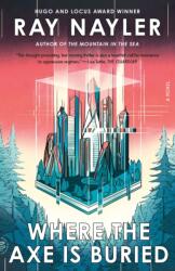 Where the Axe Is Buried (ISBN: 9781250420015)