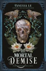 His Mortal Demise (ISBN: 9781250411082)