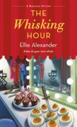 The Whisking Hour (ISBN: 9781250410023)