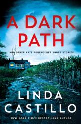 Dark Path: And Other Kate Burkholder Short Stories (ISBN: 9781250409072)