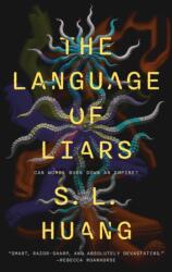 The Language of Liars - HUANG S L (ISBN: 9781250405333)