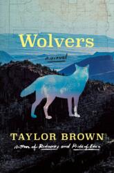 Wolvers - BROWN TAYLOR (ISBN: 9781250401373)