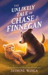 The Unlikely Tale of Chase and Finnegan (ISBN: 9781250387189)