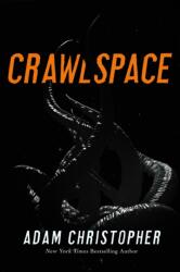 Crawlspace (ISBN: 9781250381286)
