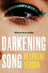 Darkening Song (ISBN: 9781250373229)