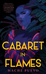 Cabaret in Flames (ISBN: 9781250370457)