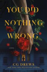 You Did Nothing Wrong - DREWS C G (ISBN: 9781250369994)