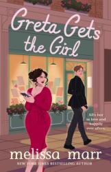 Greta Gets the Girl (ISBN: 9781250364869)