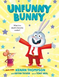Unfunny Bunny (ISBN: 9781250364814)