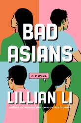Bad Asians (ISBN: 9781250363626)