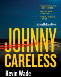 The Johnny Careless (ISBN: 9781250355126)