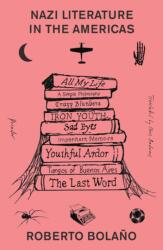 Nazi Literature in the Americas (ISBN: 9781250352217)