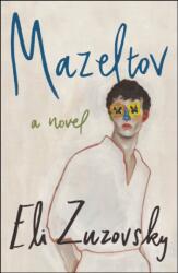 Mazeltov (ISBN: 9781250345257)