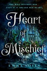 Heart of Mischief (ISBN: 9781250342935)