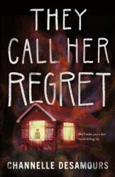 They Call Her Regret (ISBN: 9781250337702)