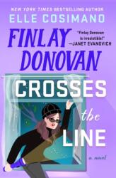 Finlay Donovan Crosses the Line - COSIMANO ELLE (ISBN: 9781250337597)