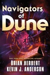 Navigators of Dune (ISBN: 9781250329288)