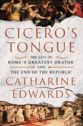 Cicero's Tongue (ISBN: 9781250328465)