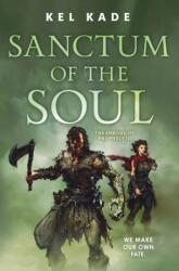 Sanctum of the Soul (ISBN: 9781250293879)
