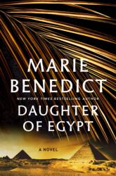 Daughter of Egypt (ISBN: 9781250280732)