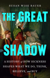 The Great Shadow - BAUER SUSAN WISE (ISBN: 9781250272911)