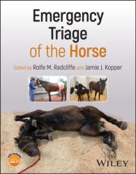 Emergency Triage of the Horse (ISBN: 9781119817642)