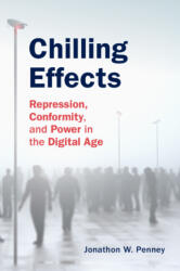 Chilling Effects - Jonathon W. Penney (ISBN: 9781108725309)