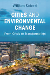 Cities and Environmental Change - William Solecki (ISBN: 9781108473972)