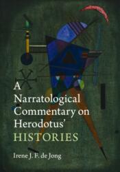 A Narratological Commentary on Herodotus' Histories (ISBN: 9781108470988)