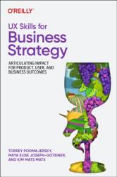 UX Skills for Business Strategy (ISBN: 9781098177874)