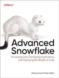 Advanced Snowflake (ISBN: 9781098170219)