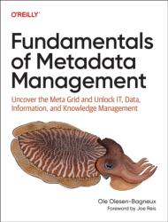 Fundamentals of Metadata Management (ISBN: 9781098162825)