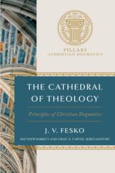 Cathedral of Theology, The (ISBN: 9781087770086)