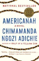 Chimamanda Ngozi Adichie: Americanah (2014)