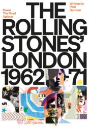 Down the Road Apiece: The Rolling Stones London (ISBN: 9781068523410)