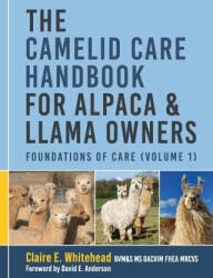 The Camelid Care Handbook for Alpaca & Llama Owners (ISBN: 9781068357206)