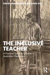 The Inclusive Teacher (ISBN: 9781041134015)