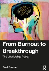 From Burnout to Breakthrough (ISBN: 9781041132066)