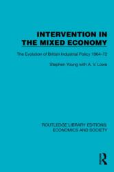 Intervention in the Mixed Economy (ISBN: 9781041129653)