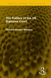 The Politics of the US Supreme Court (ISBN: 9781041119913)