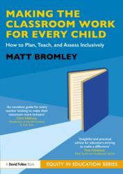Making the Classroom Work for Every Child (ISBN: 9781041113485)
