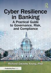 Cyber Resilience in Banking (ISBN: 9781041103851)