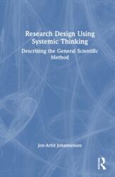 Research Design Using Systemic Thinking (ISBN: 9781041103516)