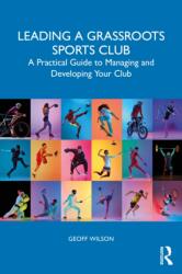 Leading a Grassroots Sports Club (ISBN: 9781041094883)