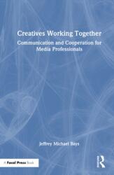 Creatives Working Together (ISBN: 9781041091905)