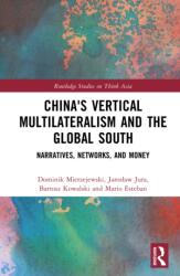 China's Vertical Multilateralism and the Global South (ISBN: 9781041082804)